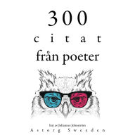 300 citat från poeter: Samling av de bästa citat