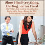 Show Him Everything, Darling¿or I'm Fired: My Wife's Harrowing Humiliation Before My Angry Boss