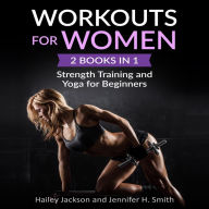 Workouts for Women: 2 Books in 1