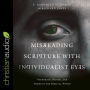 Misreading Scripture with Individualist Eyes: Patronage, Honor, and Shame in the Biblical World