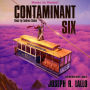 Contaminant Six (Free-Wrench Series, Book 6)