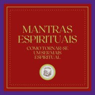 Mantras Espirituais