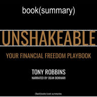 Unshakeable by Anthony Robbins - Book Summary: Your Financial Freedom Playbook