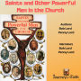 Saints and Other Powerful Men in the Church