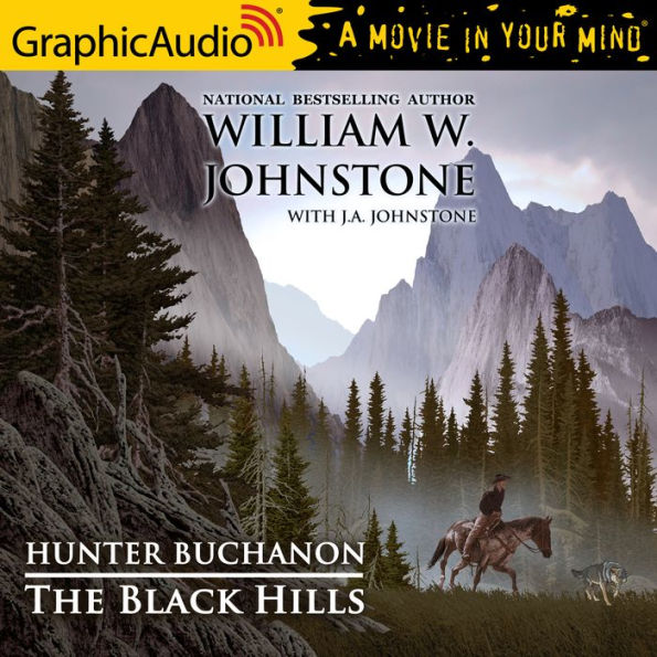 The Black Hills: Dramatized Adaptation