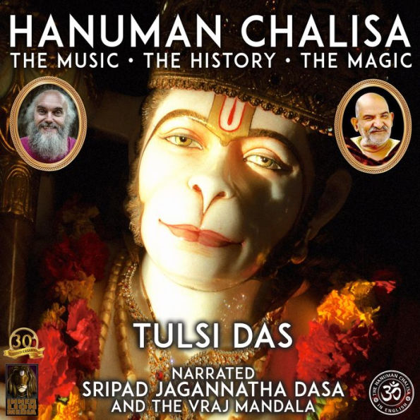 Hanuman Chalisa: The Music The History The Magic