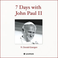 7 Days with John Paul II