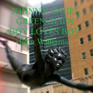 Johnny Angel Green Alien Boy Loves Boy