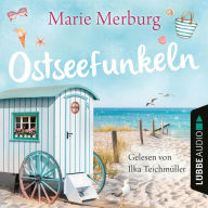 Ostseefunkeln - Rügen-Reihe, Teil 5 (Gekürzt) (Abridged)