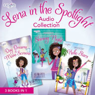 Lena In the Spotlight Audio Collection: 3 Books in 1