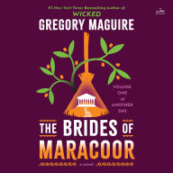The Brides of Maracoor: A Novel