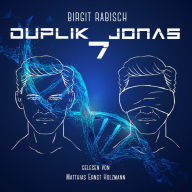 Duplik Jonas 7: Science-Fiction-Roman