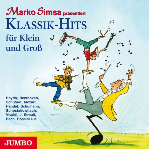 Klassik-Hits für Klein und Groß (Abridged)