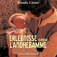 Erlebnisse einer Landhebamme (Abridged)