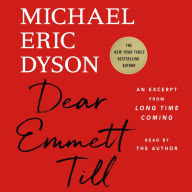 Dear Emmett Till: An Excerpt from Long Time Coming