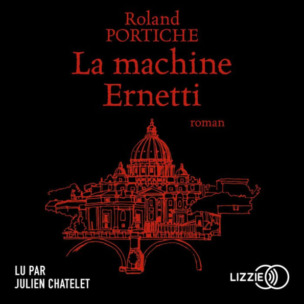 La Machine Ernetti