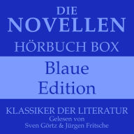 Die Novellen Hörbuch Box - Blaue Edition: Klassiker der Literatur
