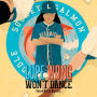 Lupe Wong Won't Dance