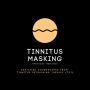 Tinnitus Masking / Tinnitus Relief / Tinnitus Music: Certified soundscapes from tinnitus retraining therapy (TRT)