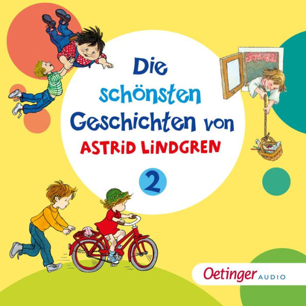 Die schönsten Geschichten von Astrid Lindgren 2 (Abridged)