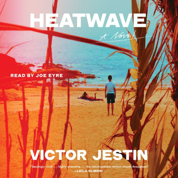 Heatwave: A Novel