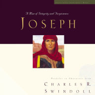 Great Lives: Joseph: A Man of Integrity and Forgiveness