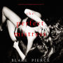 Perfect Mistress, The (A Jessie Hunt Psychological Suspense Thriller¿Book Fifteen)