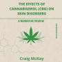 The effects of cannabigerol (CBG) on skin disorders: A narrative review