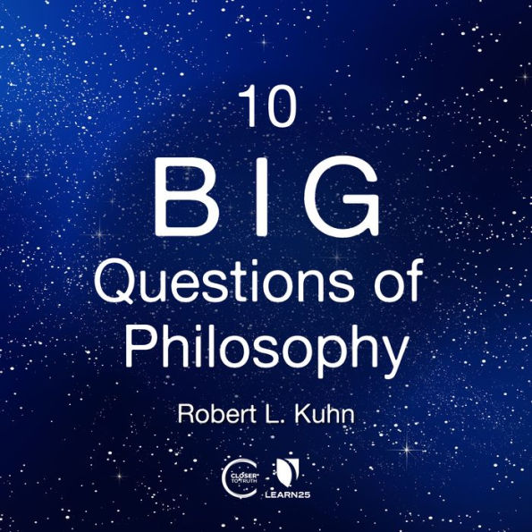 10 Big Questions of Philosophy