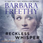 Reckless Whisper (Off the Grid: FBI Series #2)