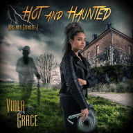 Hot and Haunted