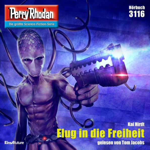 Perry Rhodan 3116: Flug in die Freiheit: Perry Rhodan-Zyklus 