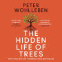 The Hidden Life of Trees