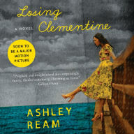 Losing Clementine: A Novel