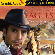 Cry of Eagles: Dramatized Adaptation