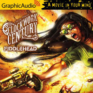 Fiddlehead: Dramatized Adaptation