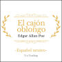 El cajón oblongo