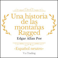 Una historia de las montañas Ragged