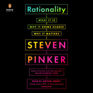 Rationality: What It Is, Why It Seems Scarce, Why It Matters