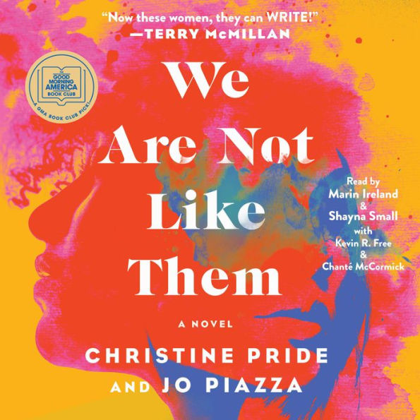We Are Not Like Them: A Novel