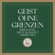 Geist Ohne Grenzen