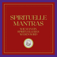 Spirituelle Mantras