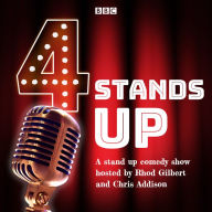 4 Stands Up: A stand up comedy show hosted by Rhod Gilbert and Chris Addison