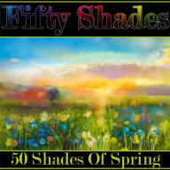 Fifty Shades of Spring: 50 of the best poems about spring