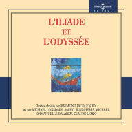 L'Iliade et l'Odyssée (Abridged)