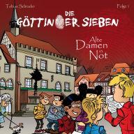 Die Göttinger Sieben, Folge 1: Alte Damen in Not