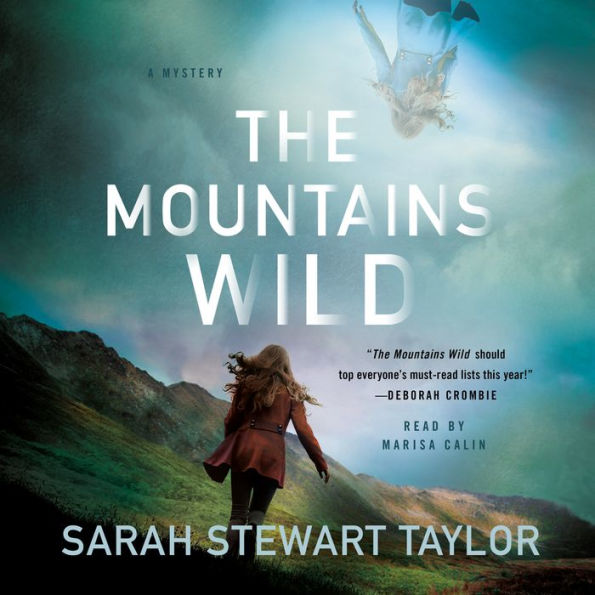 The Mountains Wild: A Mystery