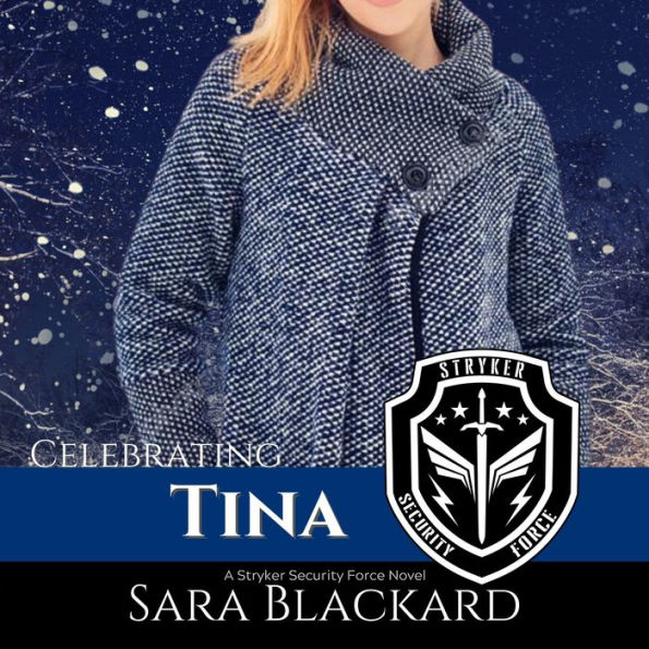 Celebrating Tina: An Inspirational Holiday Romantic Suspense
