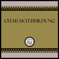 Charakterbildung