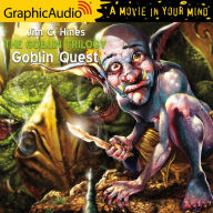 Goblin Quest: Dramatized Adaptation